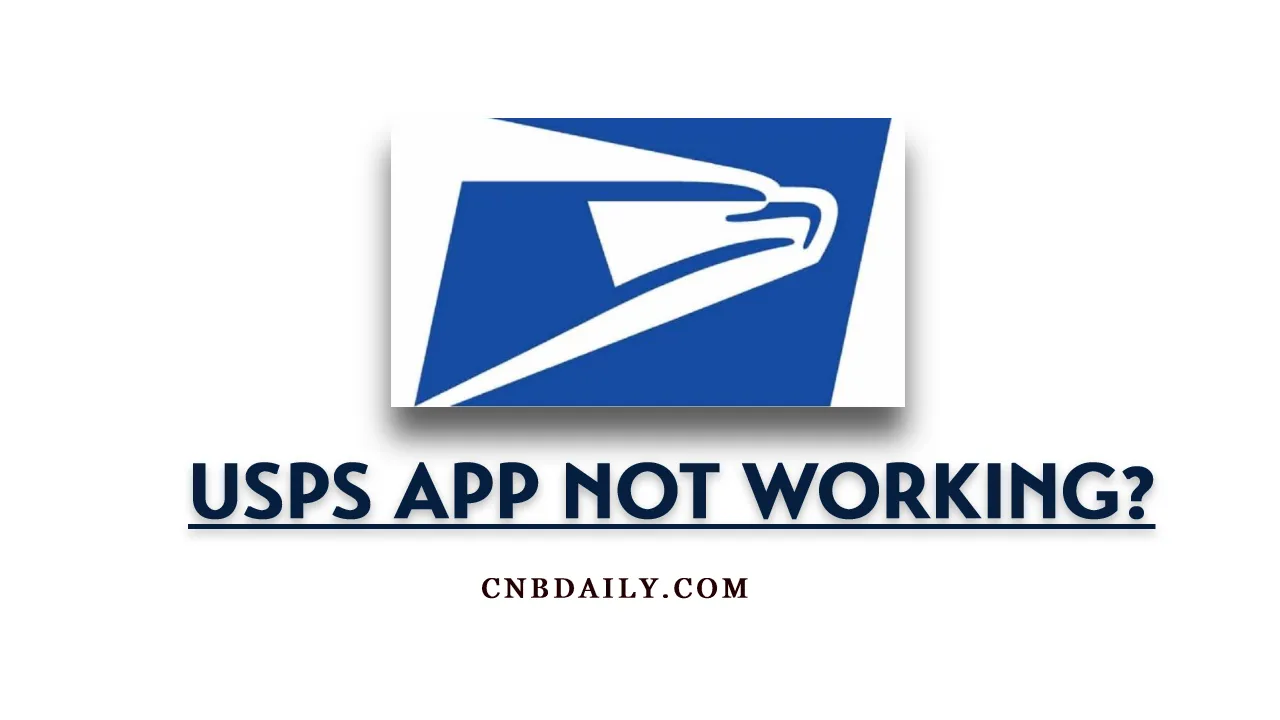 USPS App not working