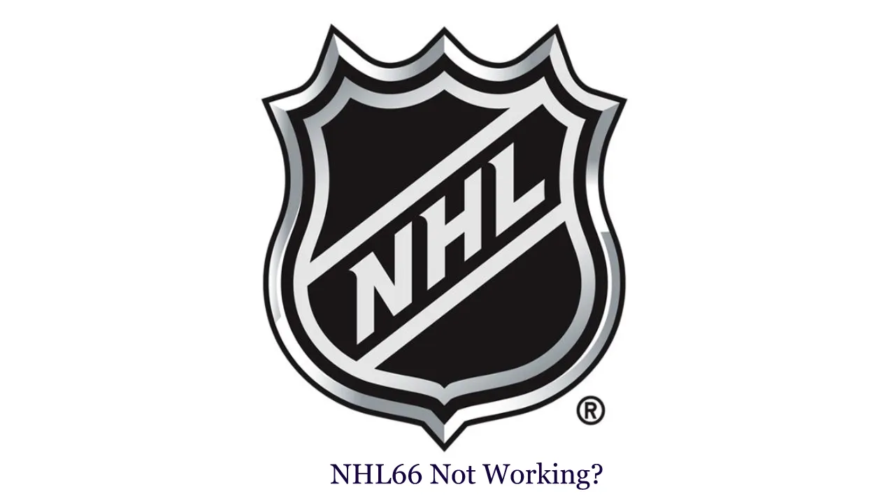 NHL66 Not working