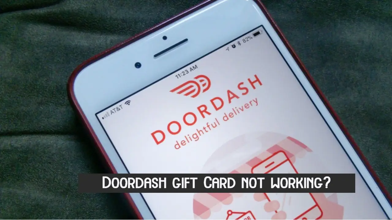 How to Fix DoorDash gift Card not working