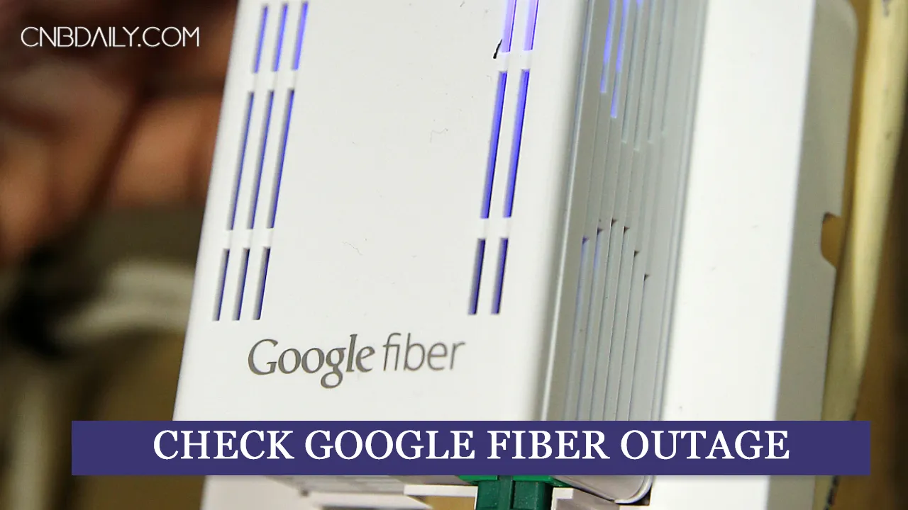 Check Google Fiber Outage