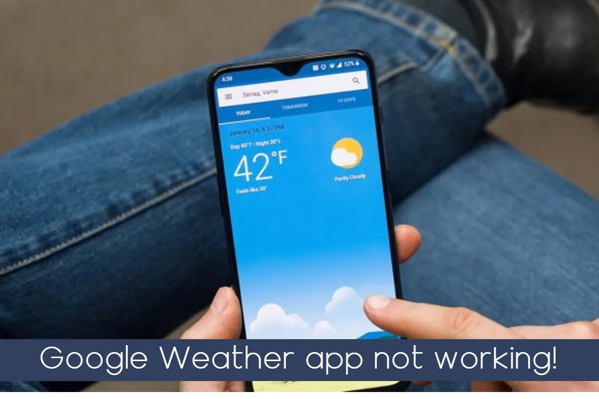 Fix Google Weather app not working